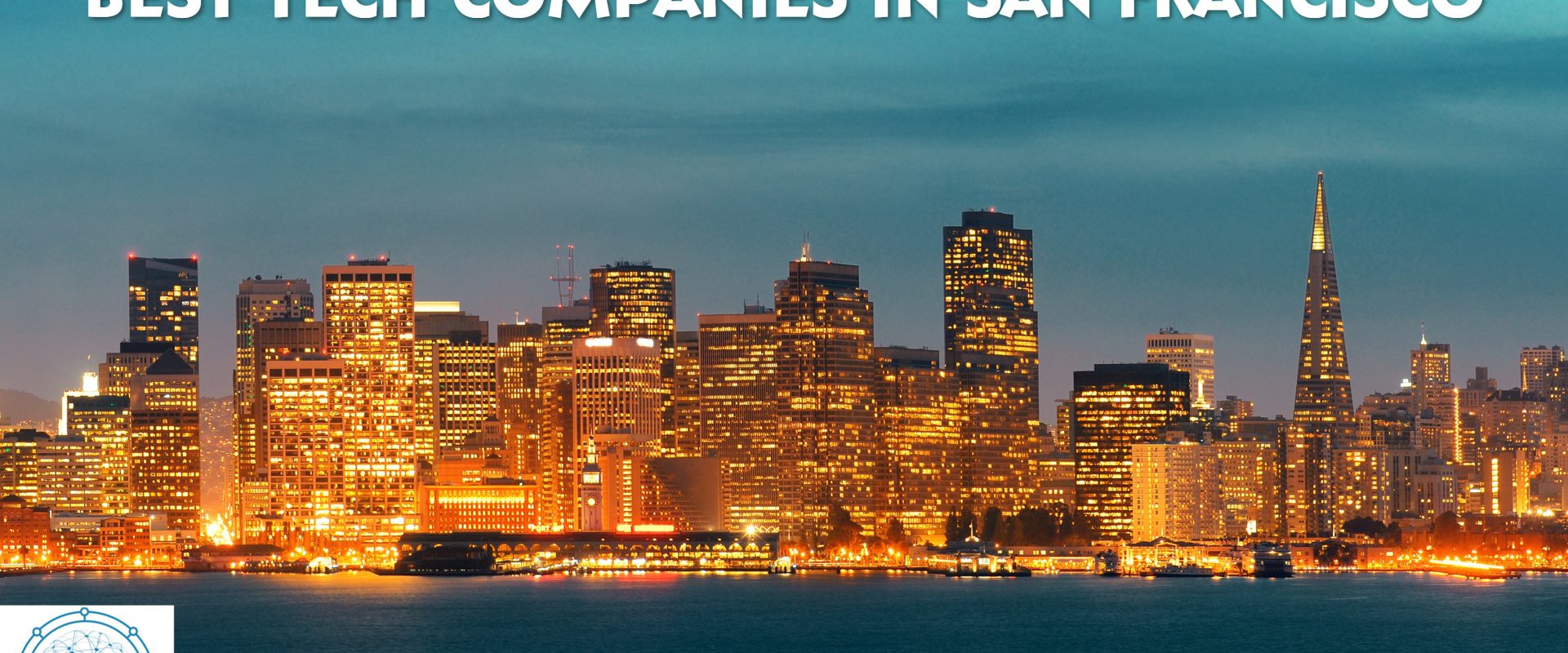 Best Tech Companies San Francisco